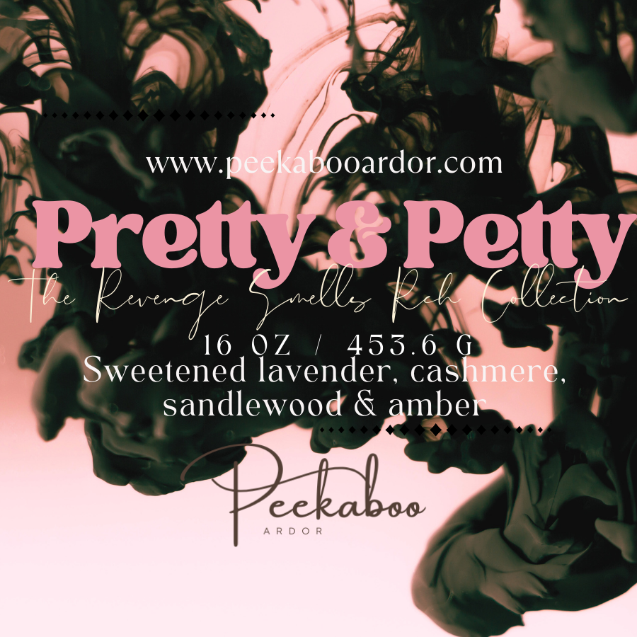 **NEW** Pretty & Petty Candle
